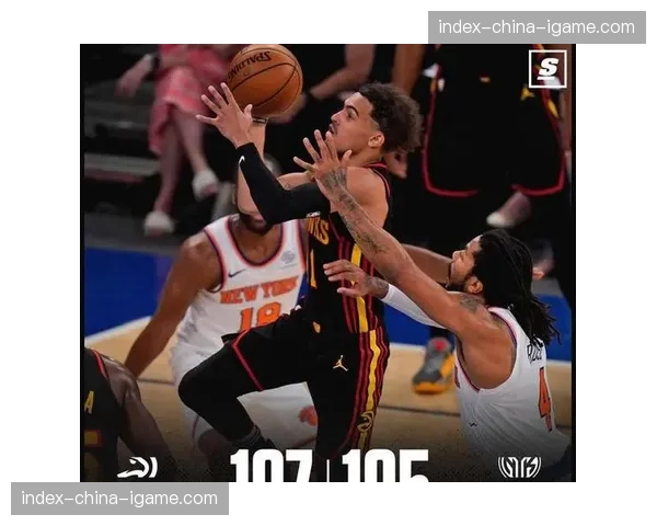 老鹰109-108险胜尼克斯，特雷·杨关键抛投完成准绝杀